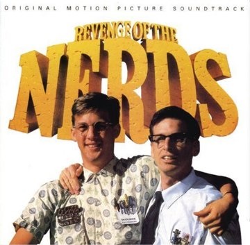 Revenge of the Nerds (Soundtrack) (1984)